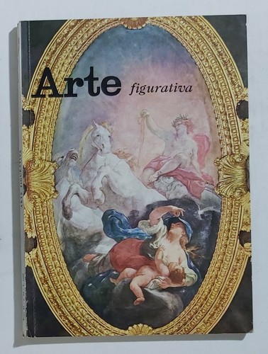 03698 arte figurativa xi - figurativa, a.