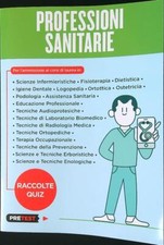 PROFESSIONI SANITARIE. RACCOLTE QUIZ AA.VV. FELTRINELLI 2018 PRETEST BROSSURA