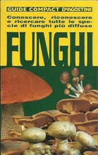 Funghi. Guide Compact De