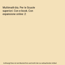 Multimath blu. Per le Scuole superiori. Con e-book. Con espansione online: 2, Ba