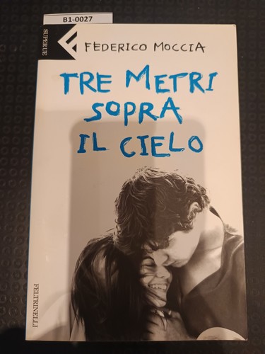 Tre metri sopra cielo - metri, il