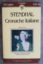 Cronache italiane  Stendhal edizione integrale Newton