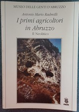 RADMILLI-I PRIMI AGRICOLTORI IN ABRUZZO-IL NEOLITICO-PALEONTOLOGIA-ANTROPOLOGIA