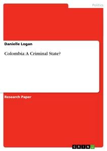 Colombia criminal state - colombia:, a