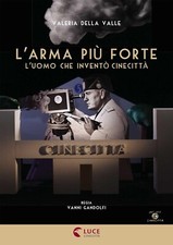 L'arma più forte - l'uomo che