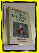 Albert Hourani, 'Storia dei popoli arabi' (Milano: Cde, 1992)