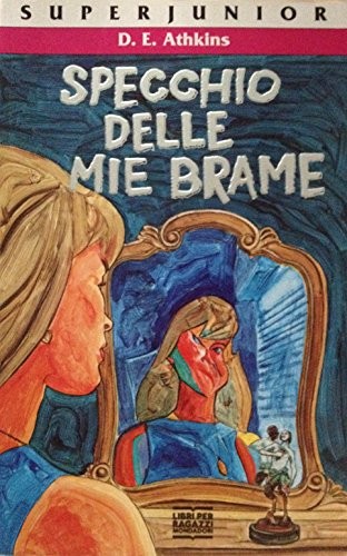 Specchio delle mie brame - specchio,