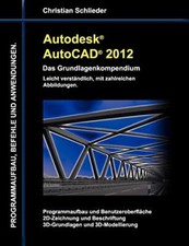 Autodesk AutoCAD 2012 - Das Grundlagenkompendium.9783842373594 Free Shipping<|