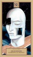 Gilles Deleuze, Il freddo e il crudele - SE