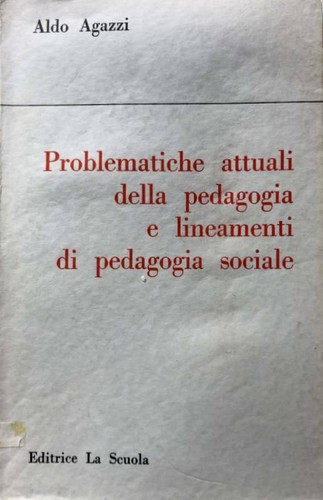 Aldo agazzi problematiche - aldo,