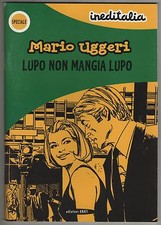 INEDITALIA supplemento speciale MARIO UGGERI lupo non mangia lupo anafi 2004