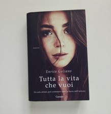 Tutta la vita che vuoi -