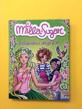 Il Giardino degli Elfi. Milla