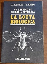 La lotta biologica. Un esempio
