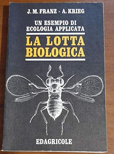 Lotta biologica un esempio - la, biologica.
