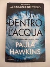 Dentro l'acqua di Paula Hawkins - EDIZIONI PIEMME