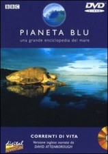 PIANETA BLU - CORRENTI DI VITA