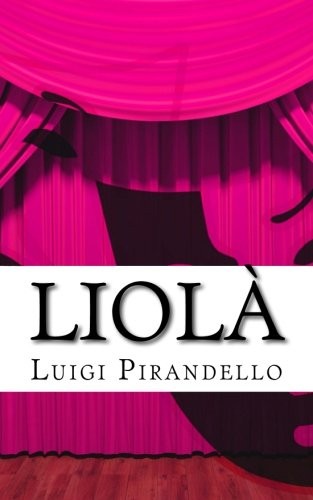 Liola commedia campestre - commedia,