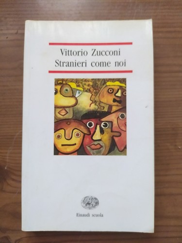 Stranieri come noi vittorio - stranieri,