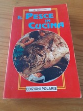 Il Pesce in Cucina..di Antonio