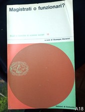 Magistrati o funzionari? di