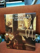 Storia dell'artigianato europeo AA.VV. BNA 1983 L11 °