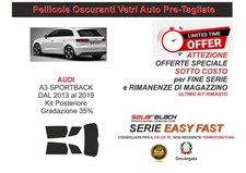 PELLICOLE OSCURANTI VETRI AUTO AUDI A3 sportback   kit posterio  35% E F OFFERTA