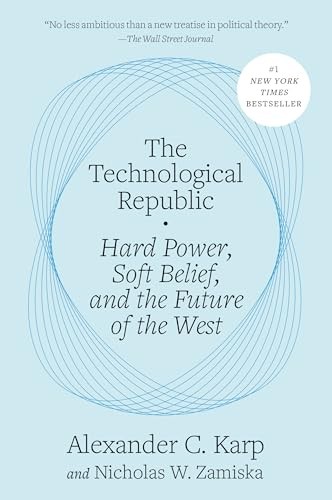 Technological republic hard - technological, republic: