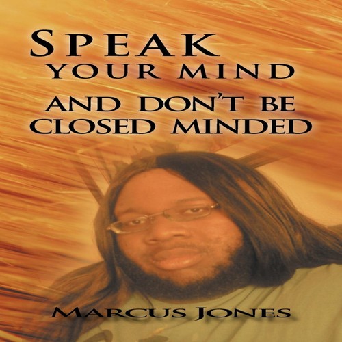 Speak your mind - mind, be