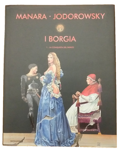 Borgia manara jodorowsky - borgia,