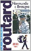 Normandia e Bretagna. Ediz