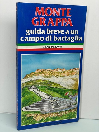 Monte grappa guida breve un - grappa, a
