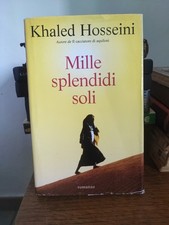 Khaled Hosseini, Mille splendidi soli, Mondo libri, 2007