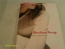 Broken Soup - Valentine, Jenny