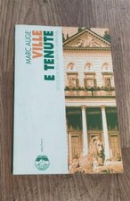 Ville E Tenute. Etnologia