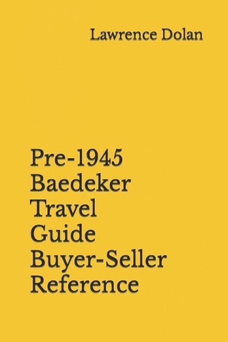 Pre 1945 baedeker travel guide - travel,