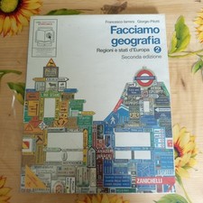 Facciamo Geografia-Regioni E Stati d'Europa Vol 2-Iarrera Pilotto-Ed Zanichelli 