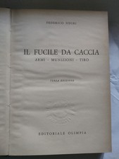 Libro "Il fucile da caccia" di F. Negri (1961)