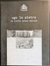 Ugo La Pietra La città senza morale Archivio Ugo La Pietra 2022