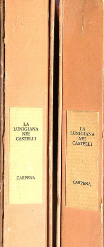 Lunigiana nei castelli - lunigiana,