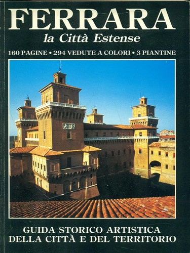 Ferrara citta estense di - citta',
