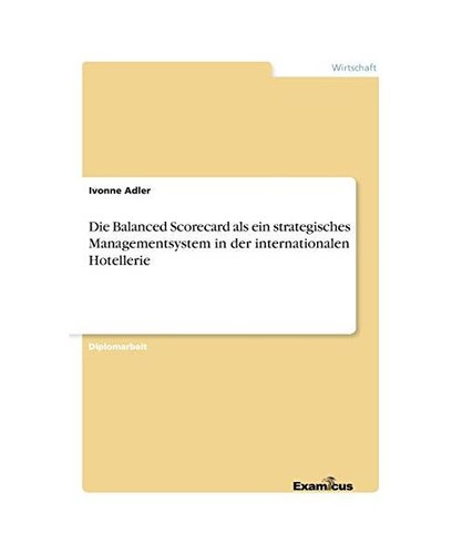 Die balanced scorecard als ein - scorecard,