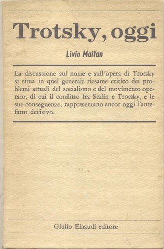 Maitan livio trotsky oggi - maitan,
