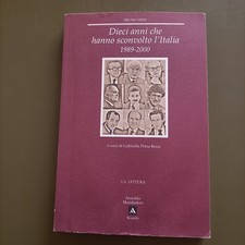 Libro DIECI ANNI CHE HANNO