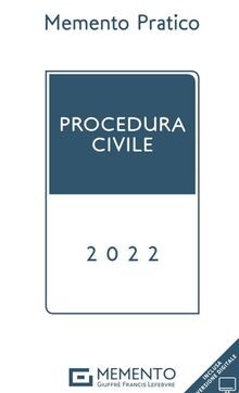 Memento procedura civile - , 2022