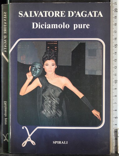 Diciamolo pure salvatore - diciamolo,