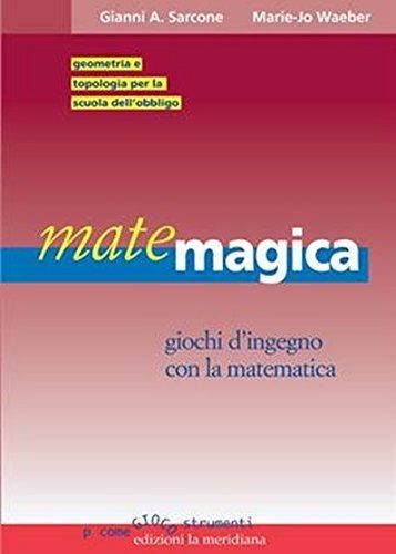 Matemagica giochi ingegno - giochi, d'ingegno