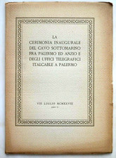 Cerimonia inaugurale cavo sottomarino Palermo Anzio uffici. 1928. Italcable