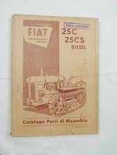 MANUALE CATALOGO PARTI RICAMBIO TRATTORE D'EPOCA FIAT TRATTRICE 25C 25 CS diesel