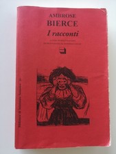 I Racconti- Ambrose Bierce-a cusra di malcom Skey-Theoria ed.1994